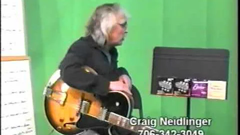craig neidlinger guitar 101 episode 3, pt.1