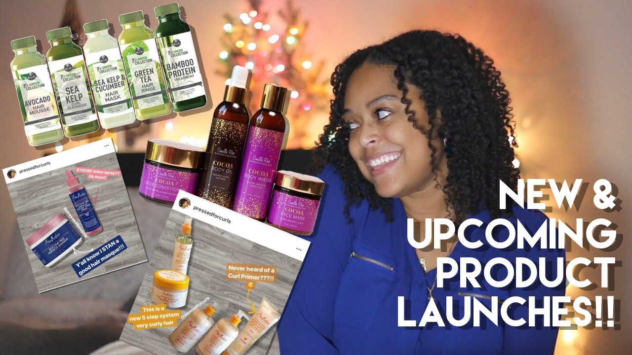NEW PRODUCT LAUNCHES 😱!! (Shea Moisture, Camille Rose, Curls!!!) | Danielle Renée - YouTube