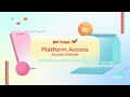 BPI Trade Platform Access - Part 2