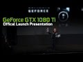 GeForce GTX 1080 Ti - Official Launch Presentation from Jen-Hsun Huang