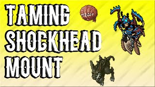 [TibiaTome] Taming Shockhead Mount
