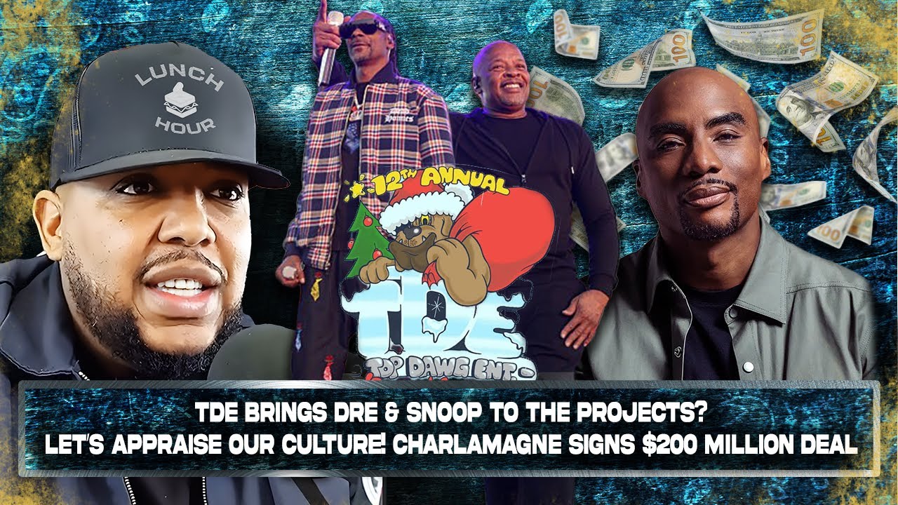 The Lunch Hour: Dre & Snoop in the Projects?  Appraising Our Culture! Charlamagne gets $200 Million?