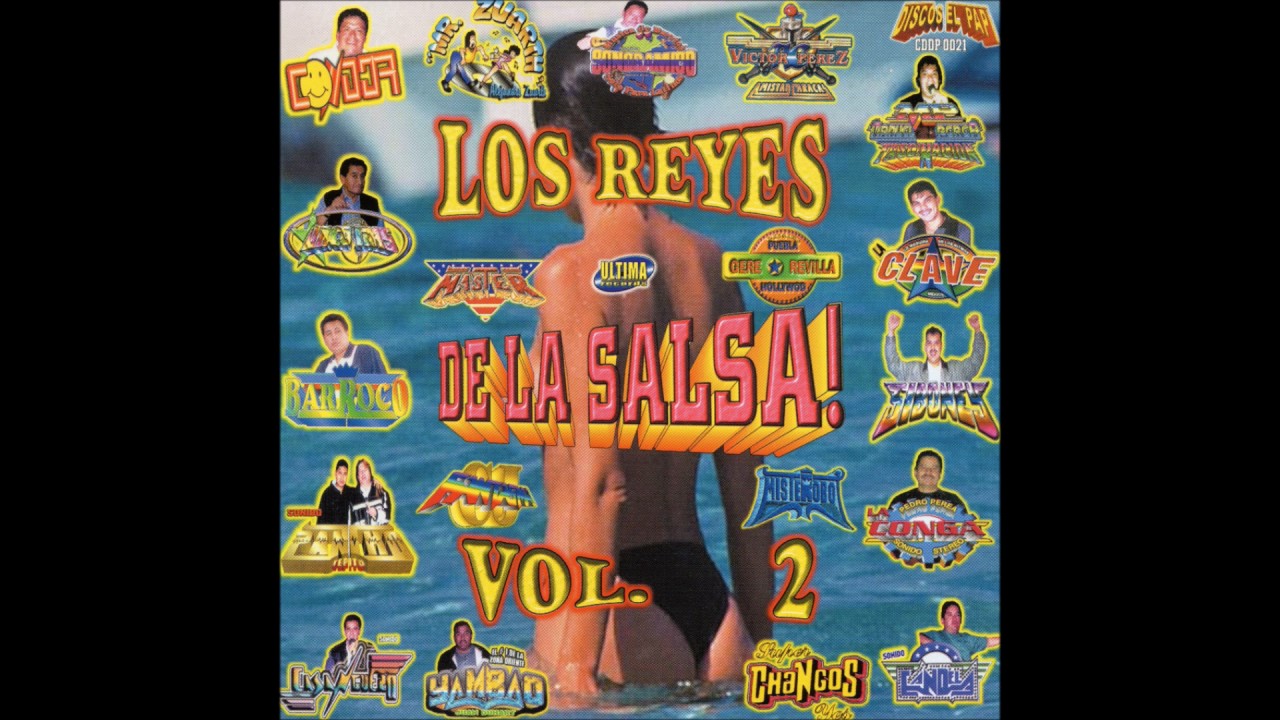 Los Reyes de la Salsa, Vol 2 (Disco Completo) YouTube Los Reyes de la Salsa, Vol 2 (Disco Completo) YouTube