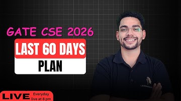 GATE CSE 2026 : Last 60 Days Plan !