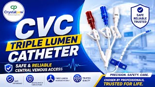CVC Triple Lumen Catheter Accurate Central Venous Access Crystalpaw Ventures