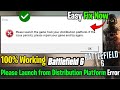 🛠️ Fix Battlefield 6 “Please Launch from Distribution Platform” Error