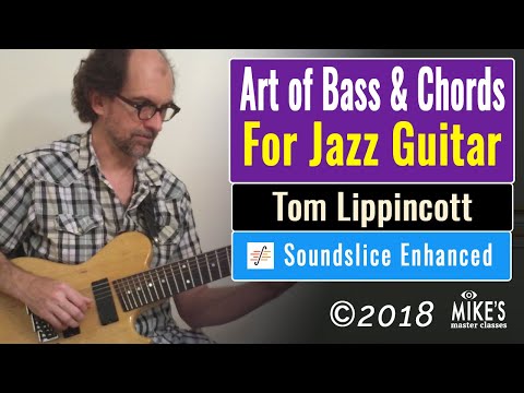 the-art-of-bass-&-chords-for-jazz-guitar-|-by-tom-lippincott