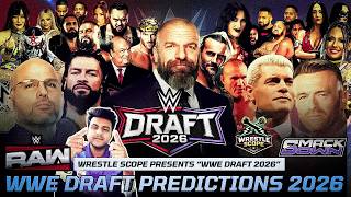 WWE Draft 2026 Predictions | Full Superstar Picks 🔥| WWE Draft after WrestleMania  | Wrestle Scope