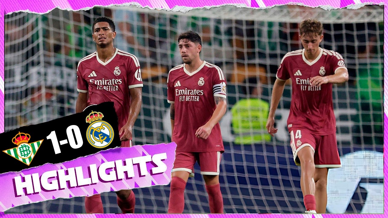 Real Betis vs Real Madrid 1-0 Highlights | LaLiga 2026/27