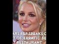 Britney Spears' rep clarifies the truth behind those viral restaurant videos. Give her some space!