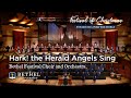 Hark! the Herald Angels Sing (Willcocks) - Bethel Festival Choir and Orchestra