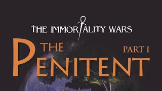 The Penitent - Part I
