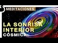 LA SONRISA INTERIOR CÓSMICA - Mantak Chia - Meditación Taoísta