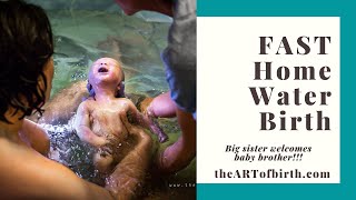 Fast home water birth of baby number two | The Art of Birth