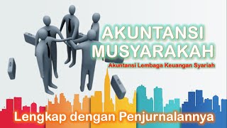 AKUNTANSI MUSYARAKAH