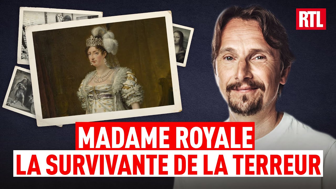 Madame Royale : la survivante de la Terreur - Entrez dans l'Histoire