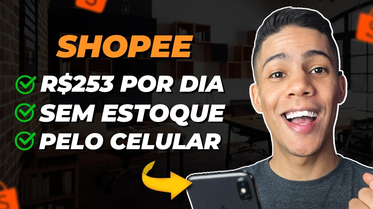 COMO FAZER A PRIMEIRA VENDA NA SHOPEE PELO CELULAR SEM ESTOQUE | R$250,00 TODO DIA (Dropshipping)