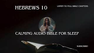 Hebrews 10 - Book of Hebrews Audio Bible from New International Version (NIV).