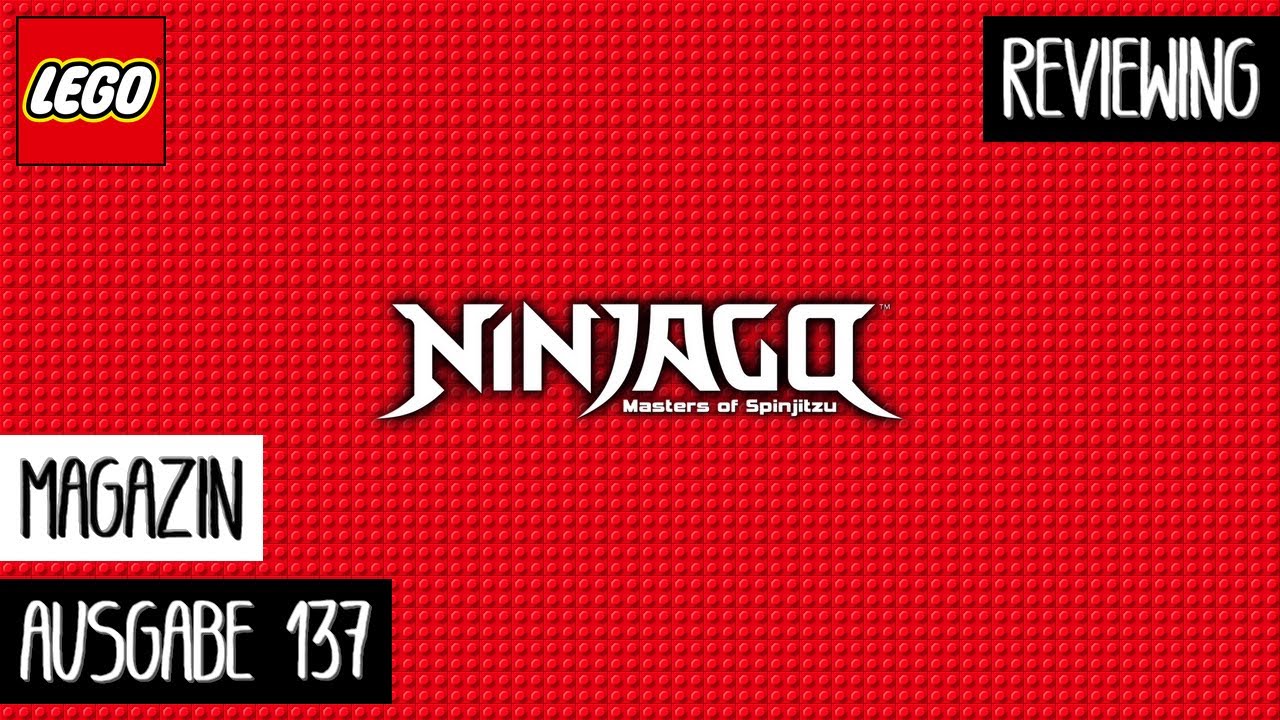 Reviewing LEGO Ninjago Magazin: Ausgabe 137