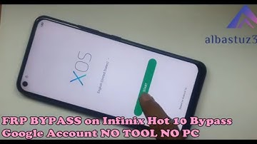 FRP BYPASS on Infinix Hot 10 Bypass Google Account NO TOOL NO PC