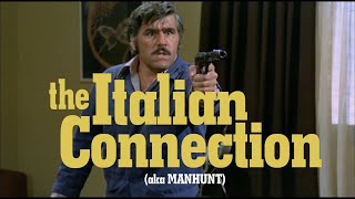 The Italian Connection Manhunt La Mala Ordina - Peripheral Visions Trailer