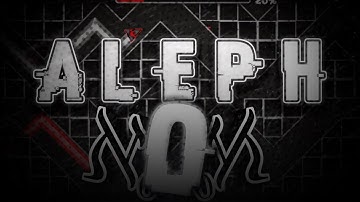 ℵₒ (Aleph 0) by Zhander 100% | Insane Demon | Geometry Dash