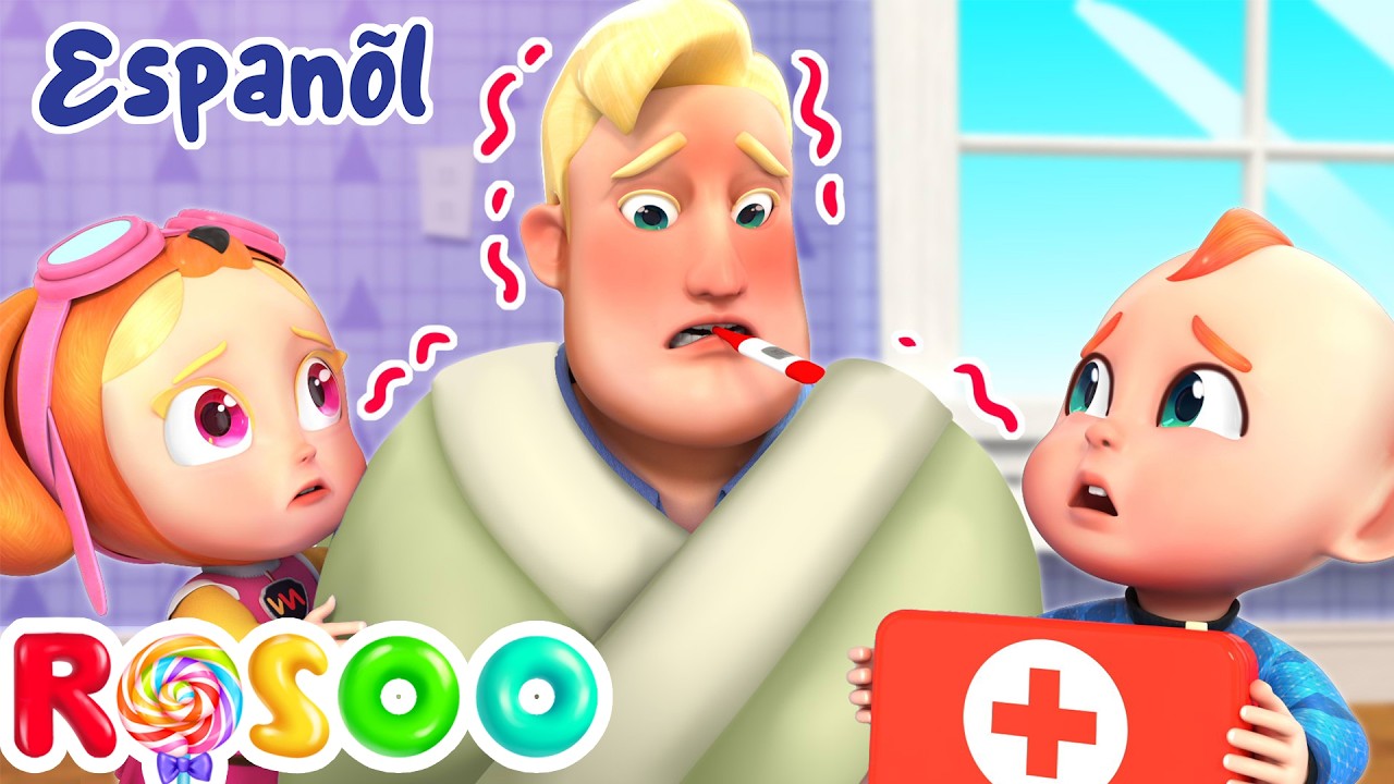 Papá se Convierte en Bebé 🤒 Canción Enferma | Nursery Rhymes - Canciones Infantiles en Español