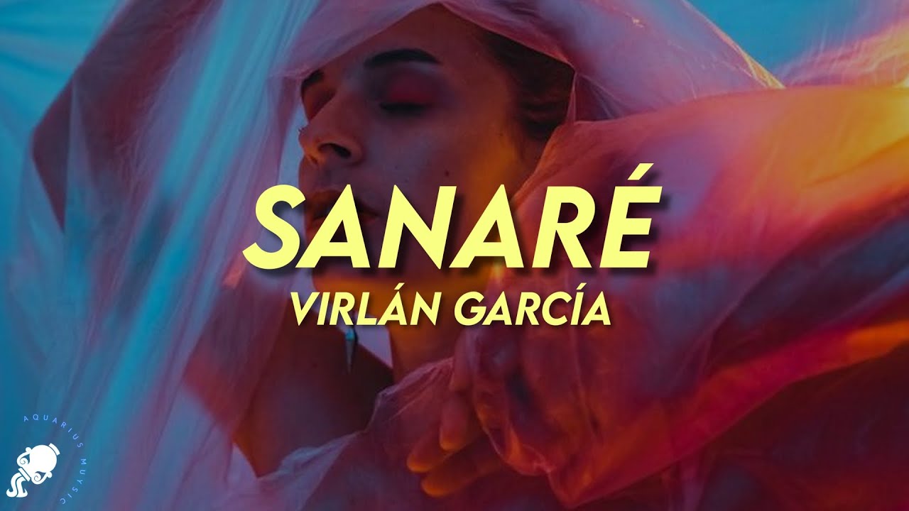 Virlán García - Sanaré (Letra/Lyrics)