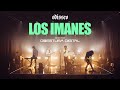 Odisseo - Los Imanes (En vivo desde Obertura Digital)