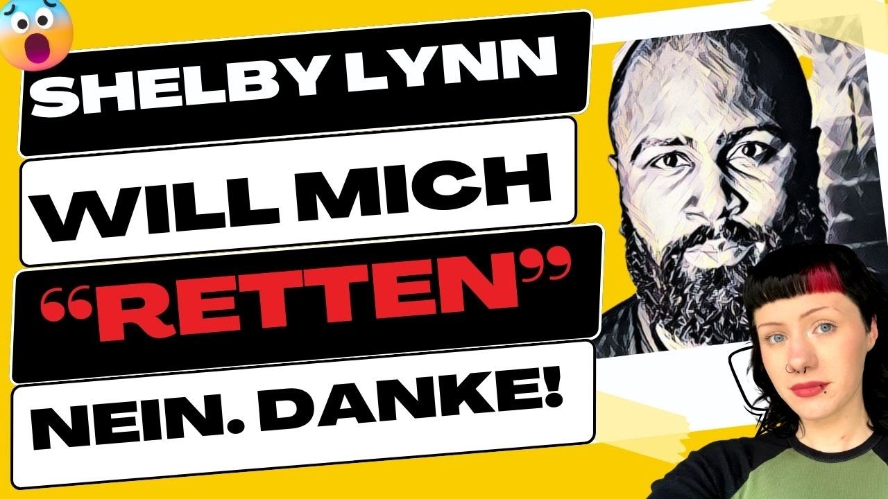 Shelby Rammstein Aufgepasst POCs! Nach Rammstein sind wir nun dran! Shelby Lynn spricht ...