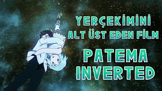 Yerçekimini Alt Üst Eden Film: Patema Inverted Detaylı İnceleme