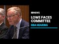 RBA Governor Philip Lowe faces economic committee | ABC News