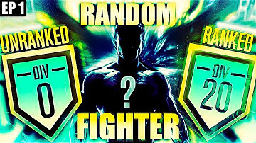 EA Blessed Me Finally! (Unranked To Division 20 Random Fighter Select) EP 1