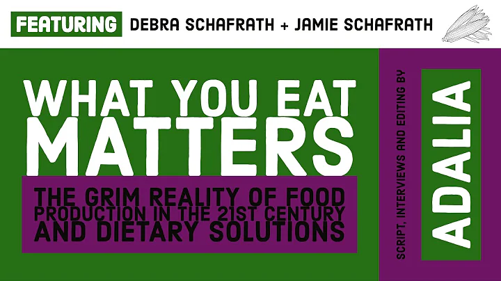 What You Eat Matters: The Grim Reality of Food Pro...