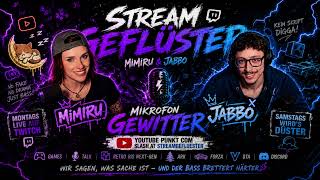 Mimiru - STREAMGEFLÜSTER MACHT RABATZ @Mimiruofficial
