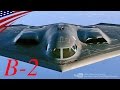 B-2スピリット：1機2,000億円の世界一高価なステルス爆撃機