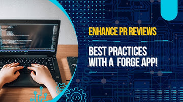 Enhance Your Bitbucket Pull Request Experience with a Forge App!