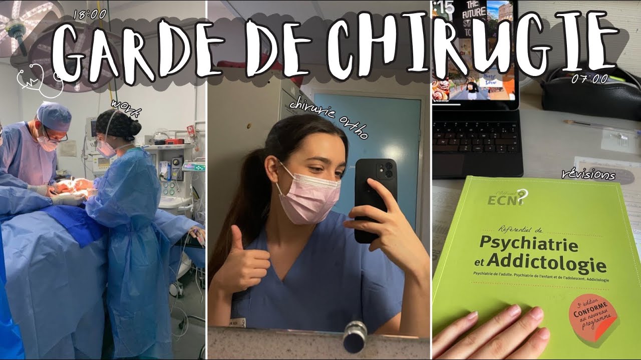 24H AVEC MOI EN GARDE DE CHIRURGIE en 4e ANNÉE DE MÉDECINE 👩‍⚕️
