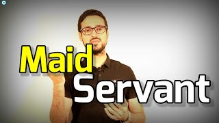 الفرق بين servant and maid _ تعلم الانجليزية