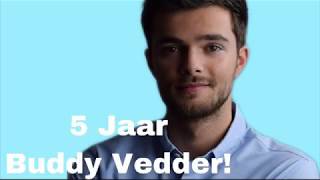 5 jaar Buddy Vedder deel 1