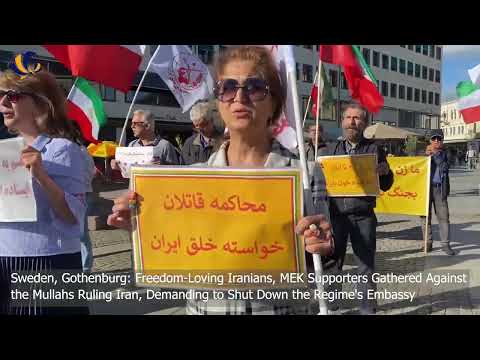 Sweden, Gothenburg: MEK Supporters Rally, Demanding to Shut Down the Mullahs' Regime Embassy-July 27