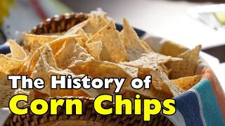 How Corn Chips Took Over the Snack World [ID2041]