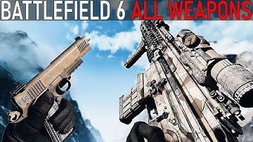 BattleField 6 - All Weapons