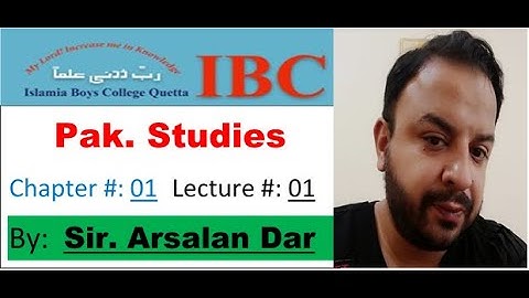 pakistan studies, Lecture # 1, Chap # 1