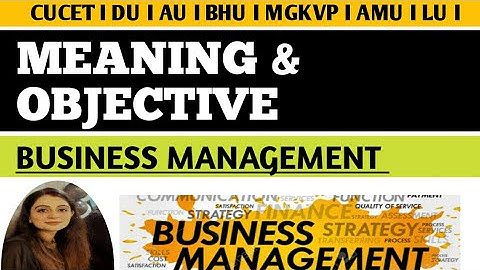 Importance & objectives of management BHU ENTRANCE EXAM 2022
