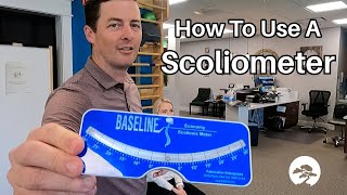 How To Use A Scoliometer To Measure Scoliosis Curve Rotation and Monitor For Progression