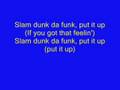 5ive - Slam Dunk Da Funk Lyrics