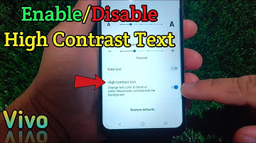How to Enable or Disable high contrast text on Vivo Y02t