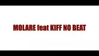 Molare x Kiff no beat - descend un peu ( remix officiel)