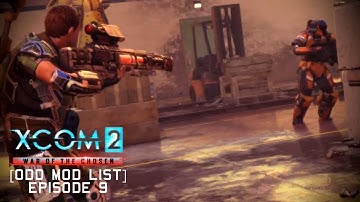 Stomping Again! | XCOM 2: War Of The Chosen [ODD Mod List] Episode 9